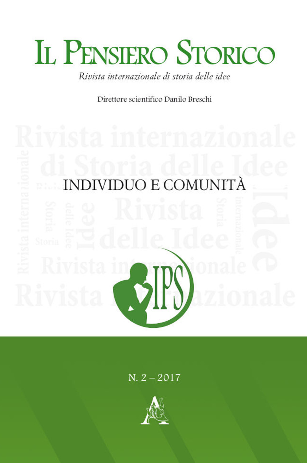 Il pensiero storico (2017). Vol. 2: Individuo e comunità
