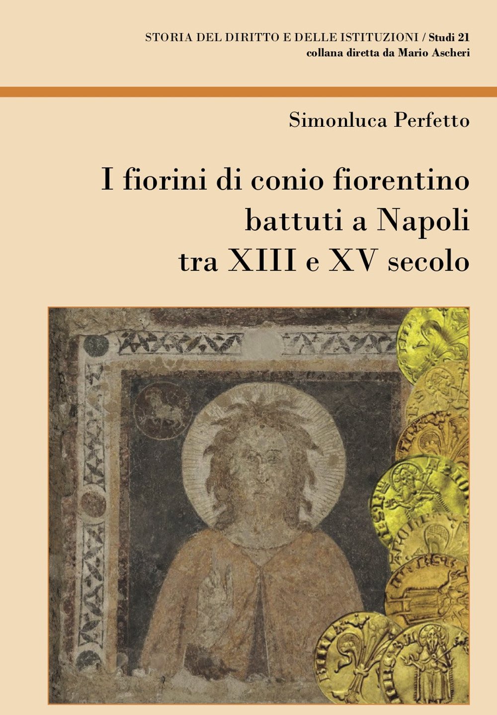 I fiorini di conio fiorentino battuti a Napoli tra XIII e XV secolo