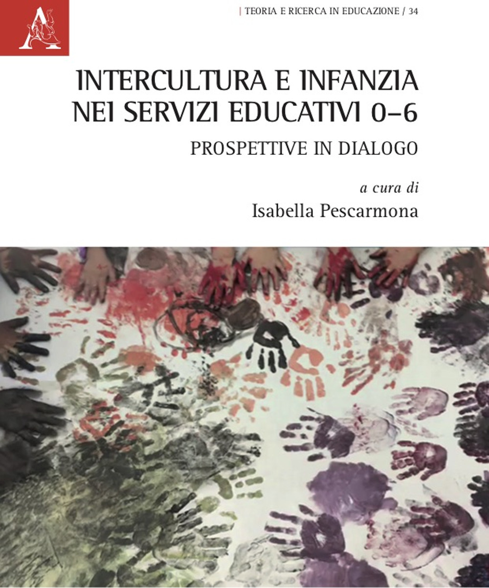 Intercultura e infanzia nei servizi educativi 0-6: prospettive in dialogo