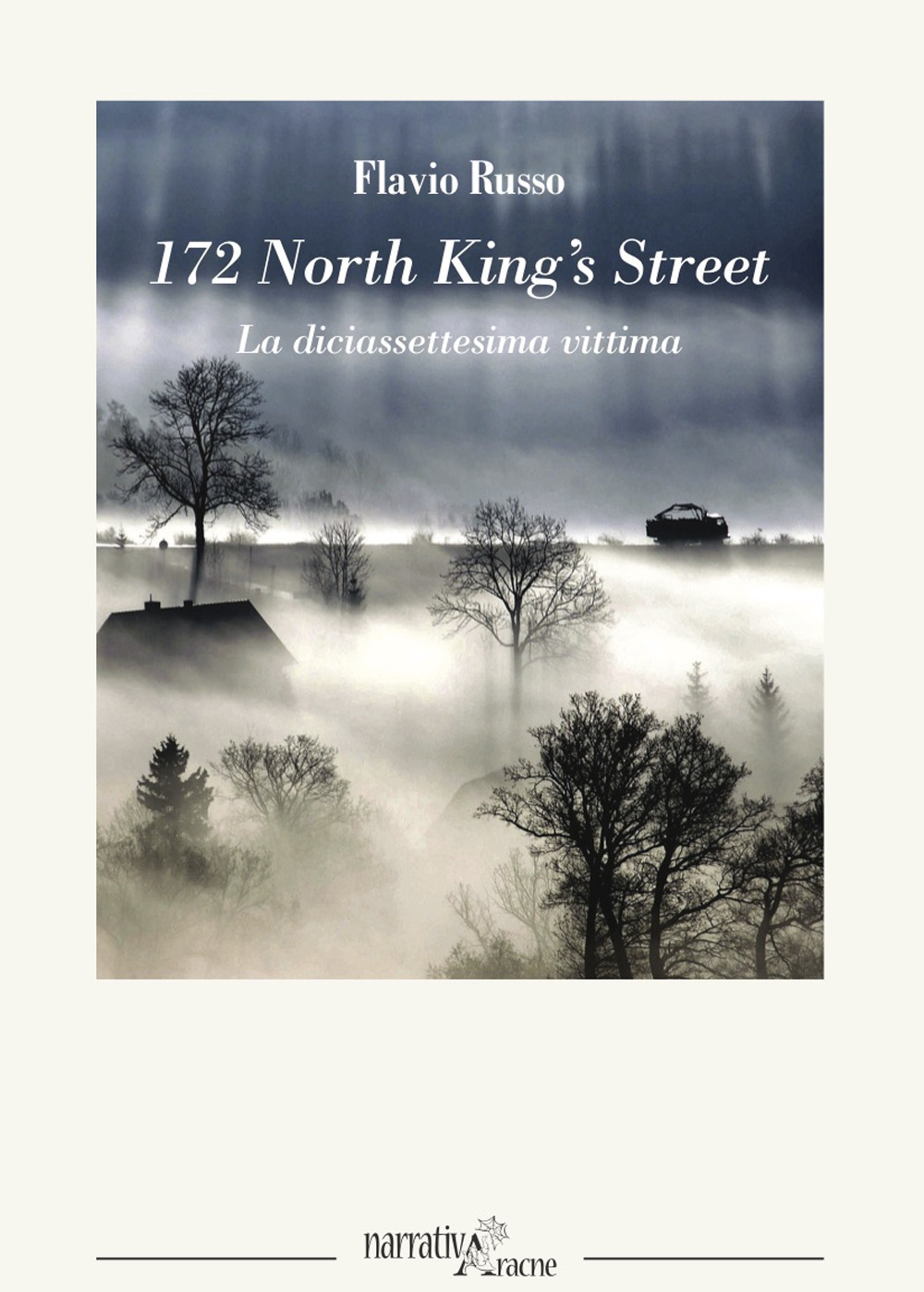 172 North King's Street. La diciassettesima vittima