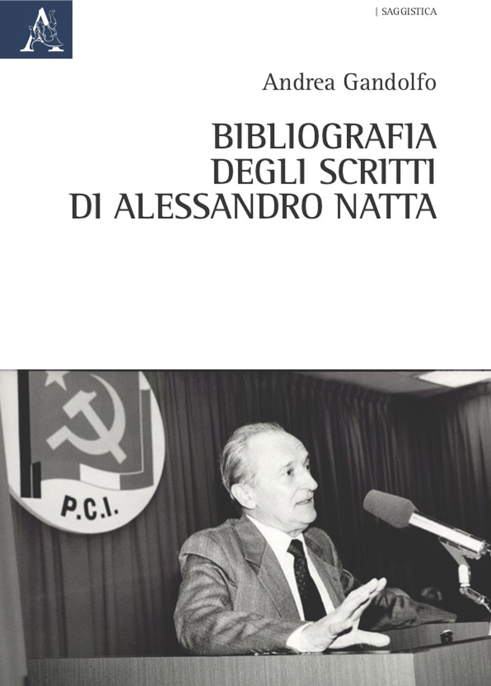 Bibliografia degli scritti di Alessandro Natta