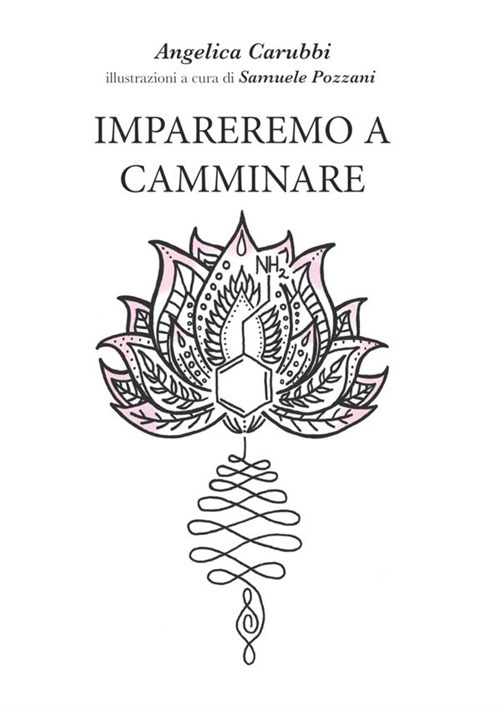 Impareremo a camminare