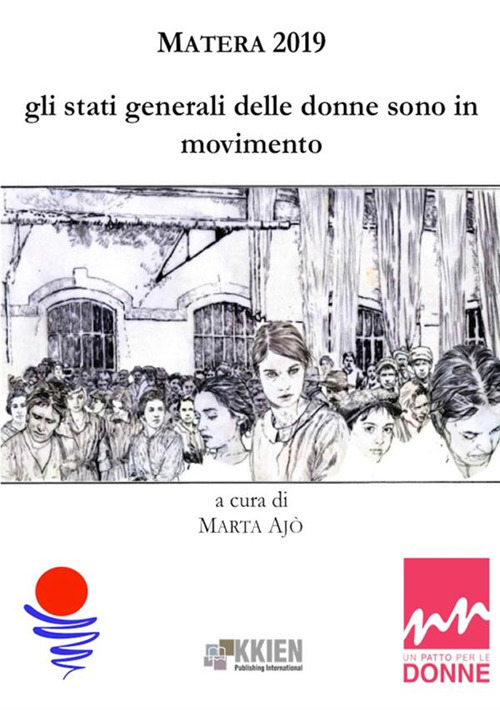 Matera 2019. Gli stati generali delle donne sono in movimento