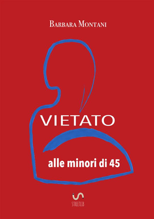 Vietato alle minori di 45