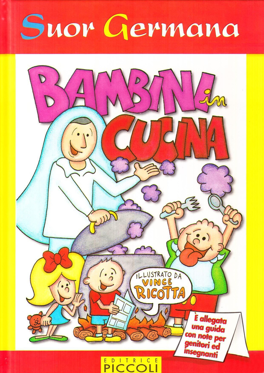 Bambini in cucina. Ediz. illustrata
