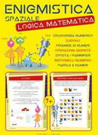 Enigmistica spaziale. Logica matematica