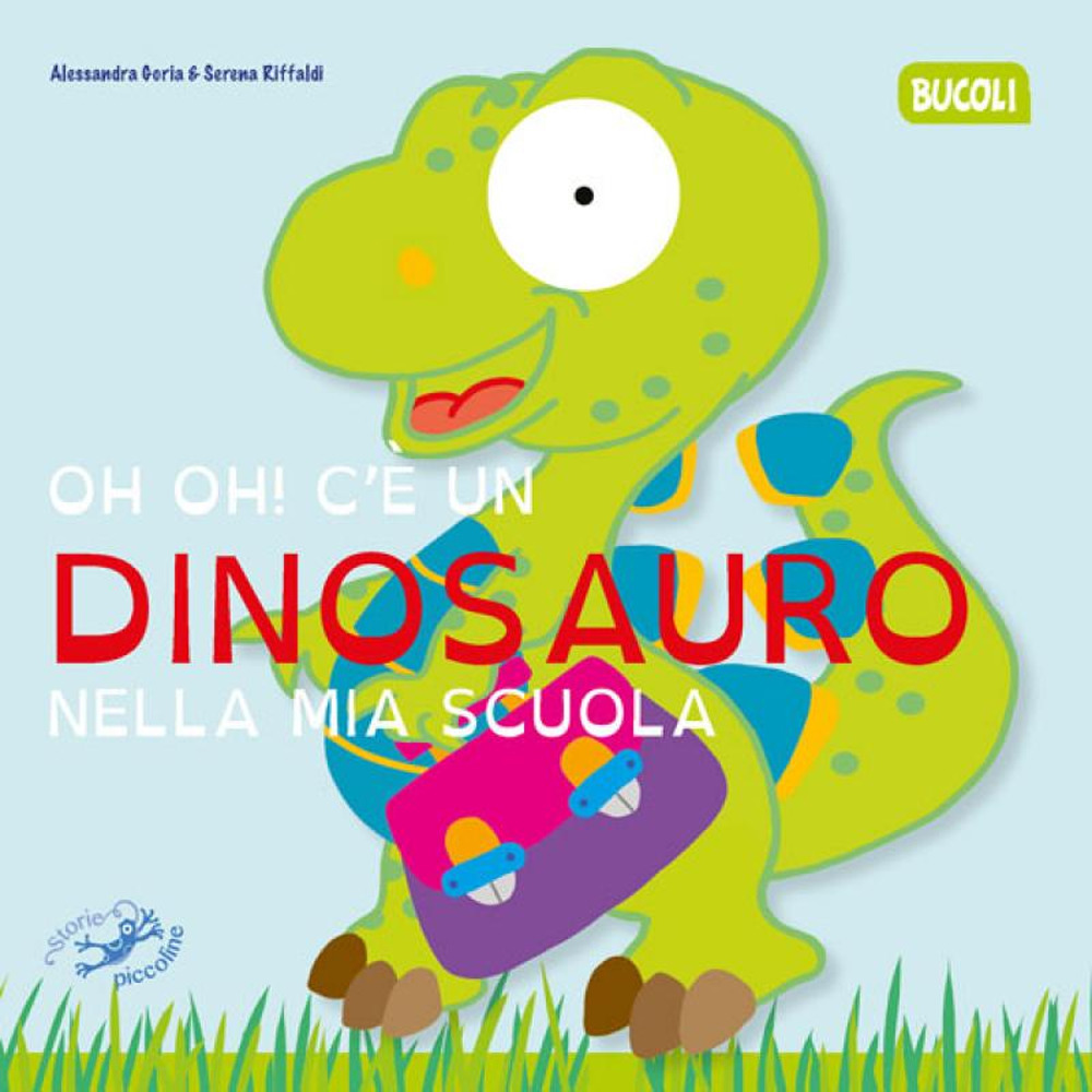 Oh oh! C'e un dinosauro nella mia scuola