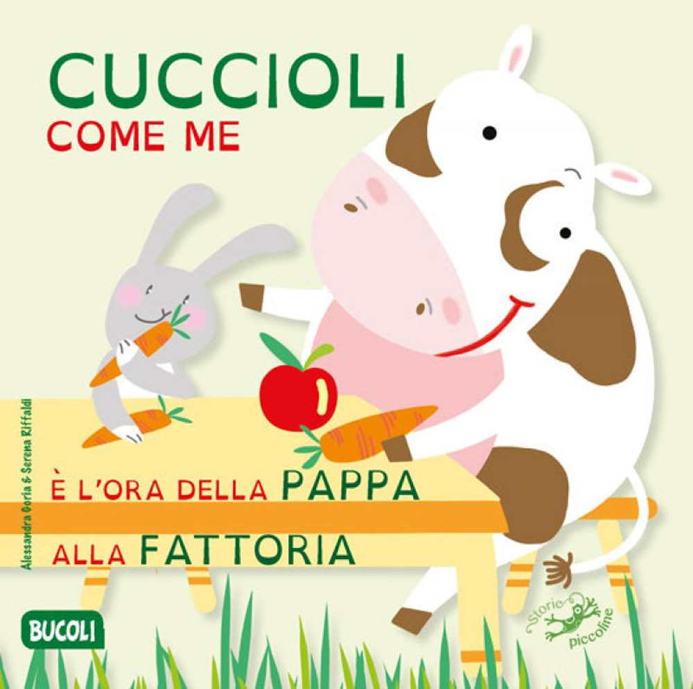 Cuccioli come me. Ediz. illustrata