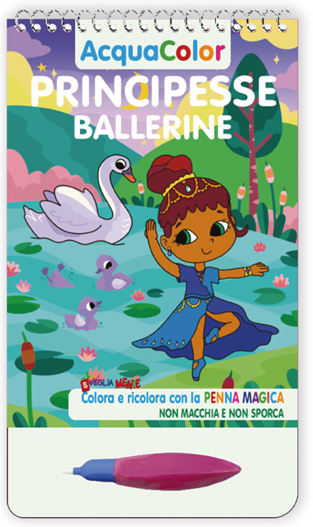 Principesse ballerine. AcquaColor. Ediz. a spirale. Con penna magica