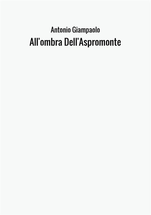 All'ombra Dell'Aspromonte
