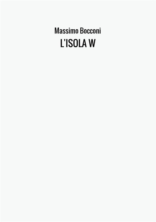 L'isola W