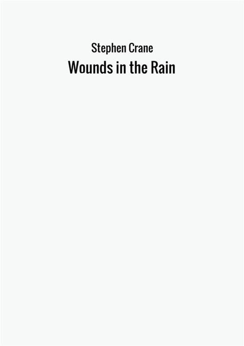 Wounds in the rain