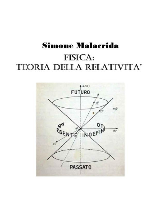 Fisica: teoria della relatività