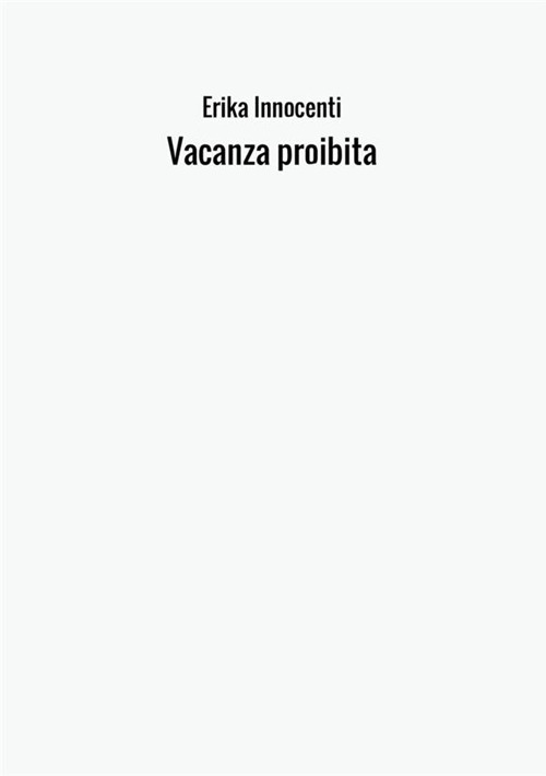 Vacanza proibita