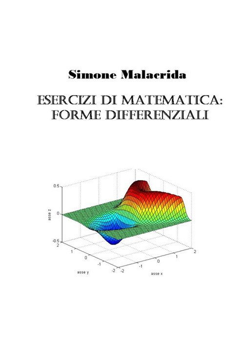 Esercizi di matematica: forme differenziali