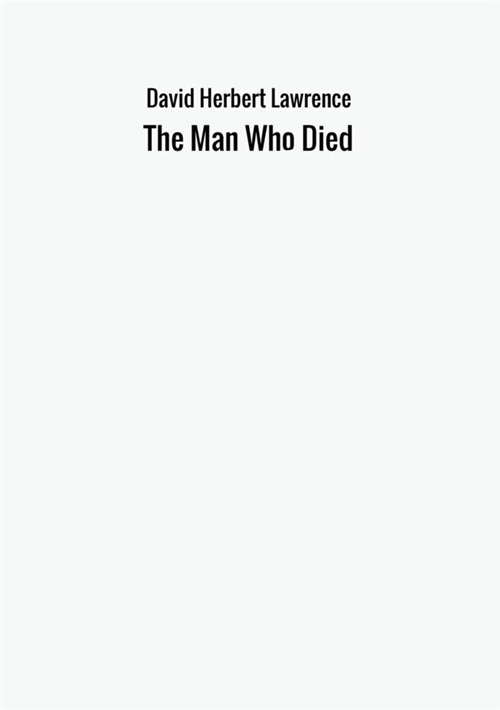 The man who died