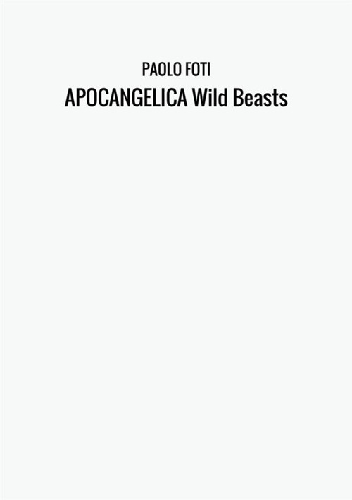 Apocangelica wild beasts