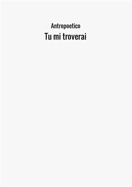 Tu mi troverai
