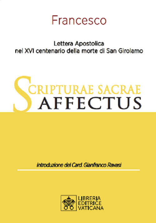 Scripturae Sacrae Affectus. Lettera Apostolica nel XVI centenario della morte di San Girolamo