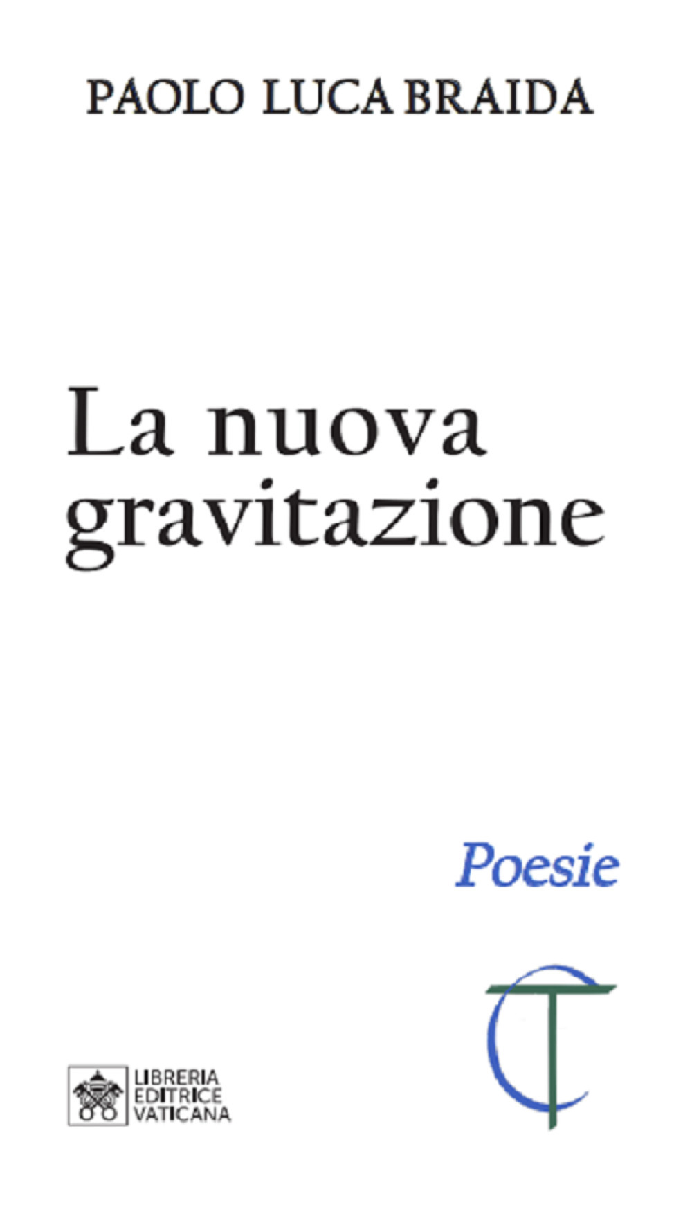 La nuova gravitazione