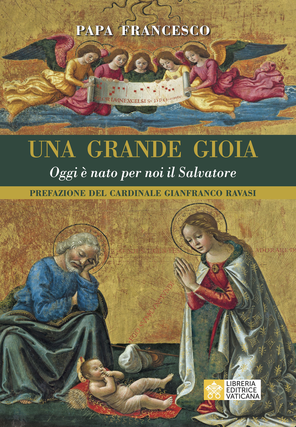 Una grande gioia. Oggi è nato per noi il Salvatore