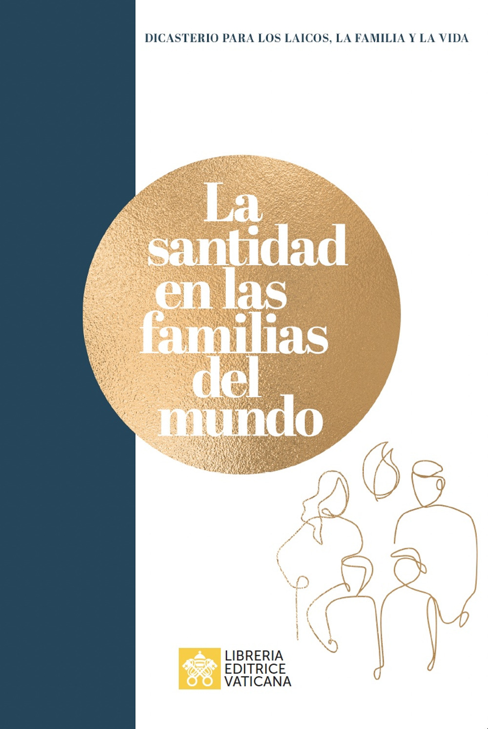 La santidad en las familias del mundo