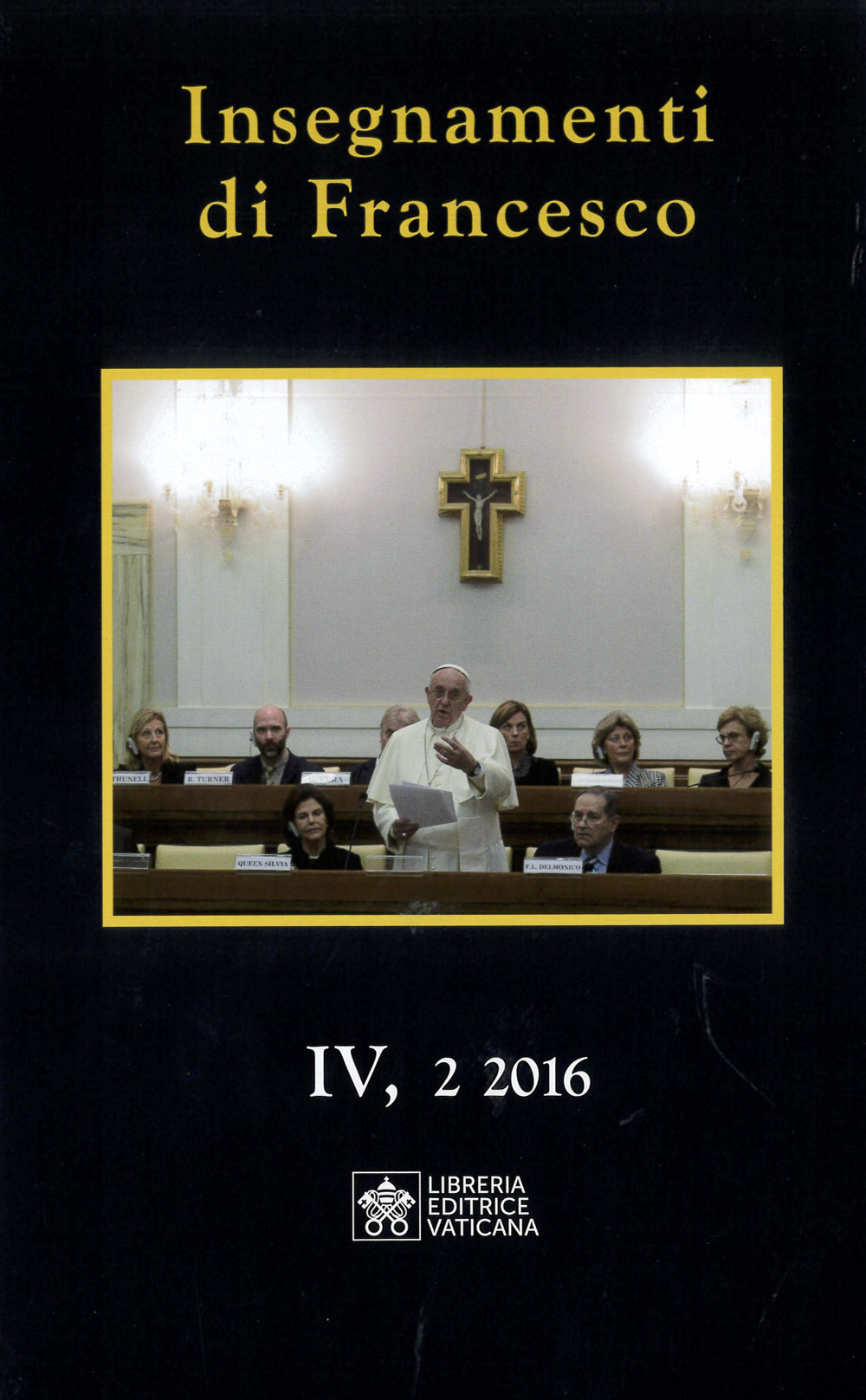 Insegnamenti di Francesco (2016) (2016). Vol. 4/2