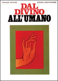 Dal divino all'umano