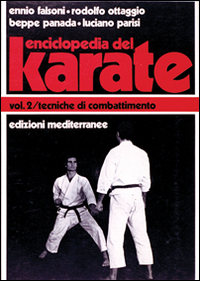 Enciclopedia del karatè. Vol. 2: Tecniche di combattimento
