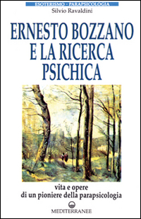 Ernesto Bozzano e la ricerca psichica