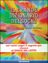 Il grande dizionario dei sogni