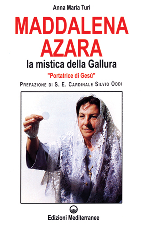 Maddalena Azara. La mistica della Gallura