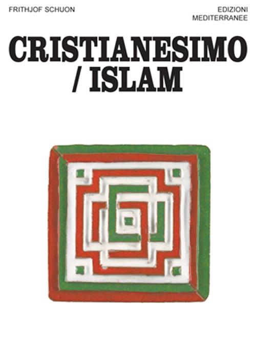 Cristianesimo/Islam