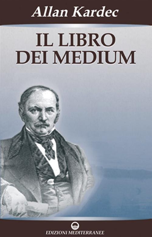 Il libro dei medium