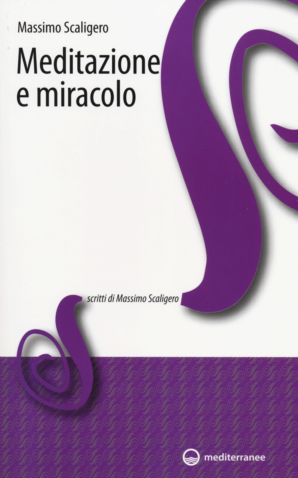 Meditazione e miracolo