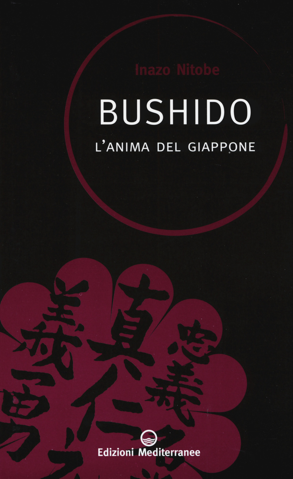 Bushido. L'anima del Giappone