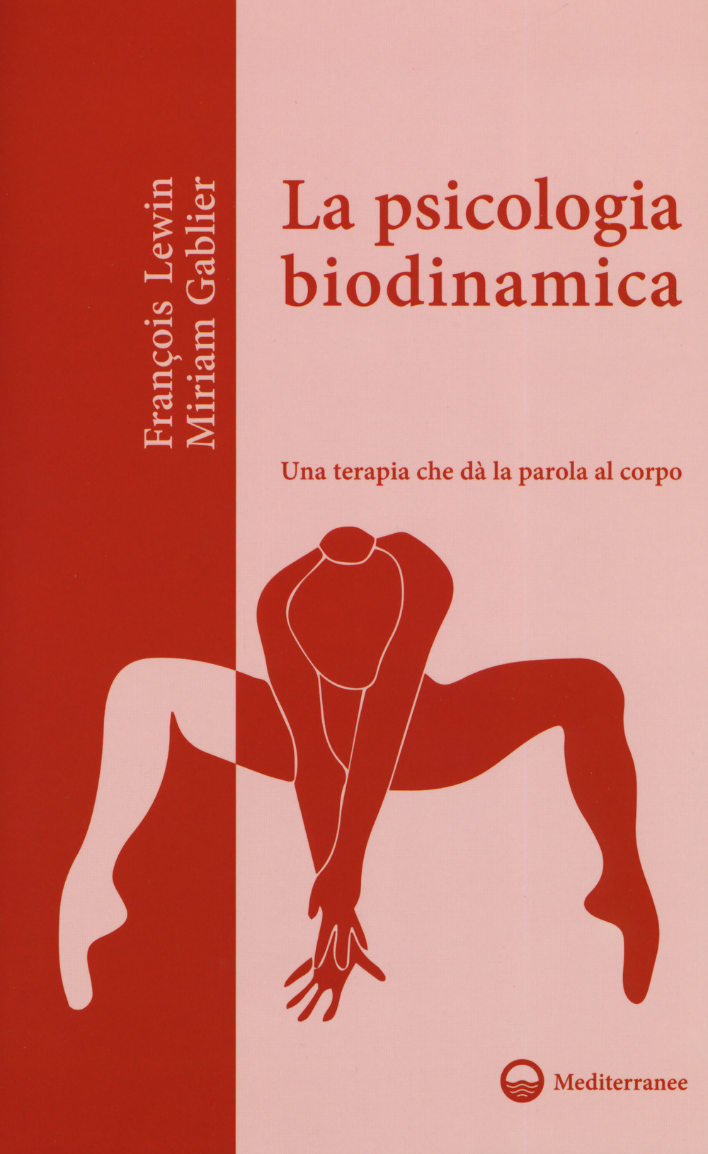 La psicologia biodinamica. Una terapia che dà la parola al corpo