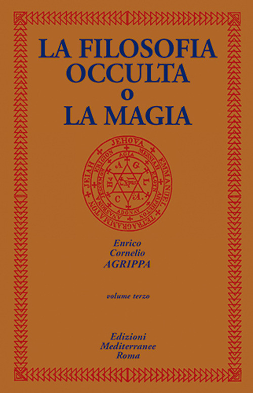 La filosofia occulta o La magia. Vol. 3