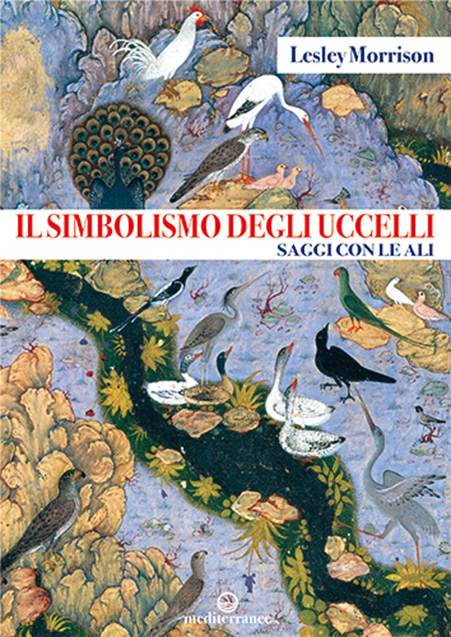 SIMBOLISMO DEGLI UCCELLI. SAGGI CON LE ALI (IL) - 9788827230695