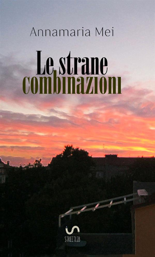 Le strane combinazioni