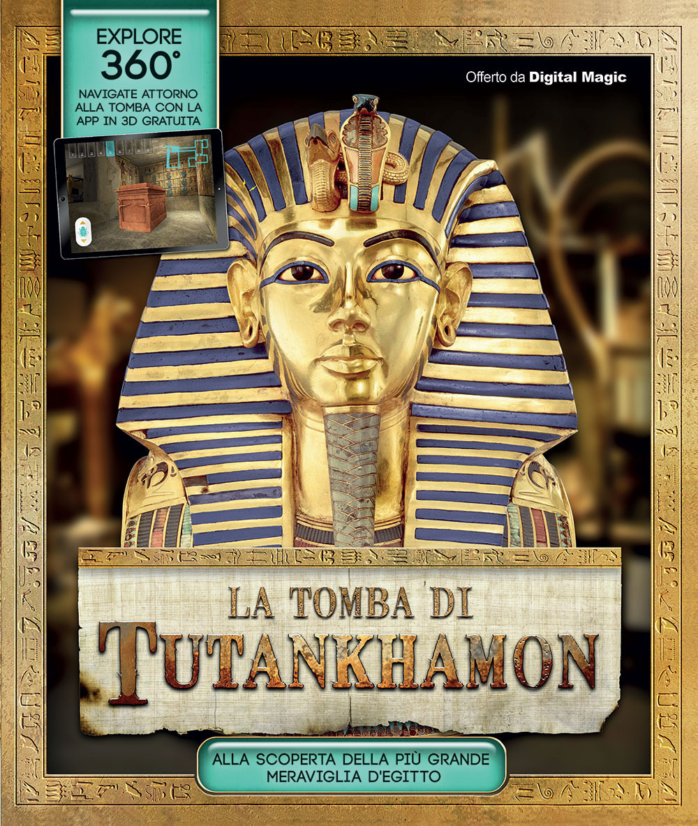 La tomba di Tutankhamon. Ediz. illustrata