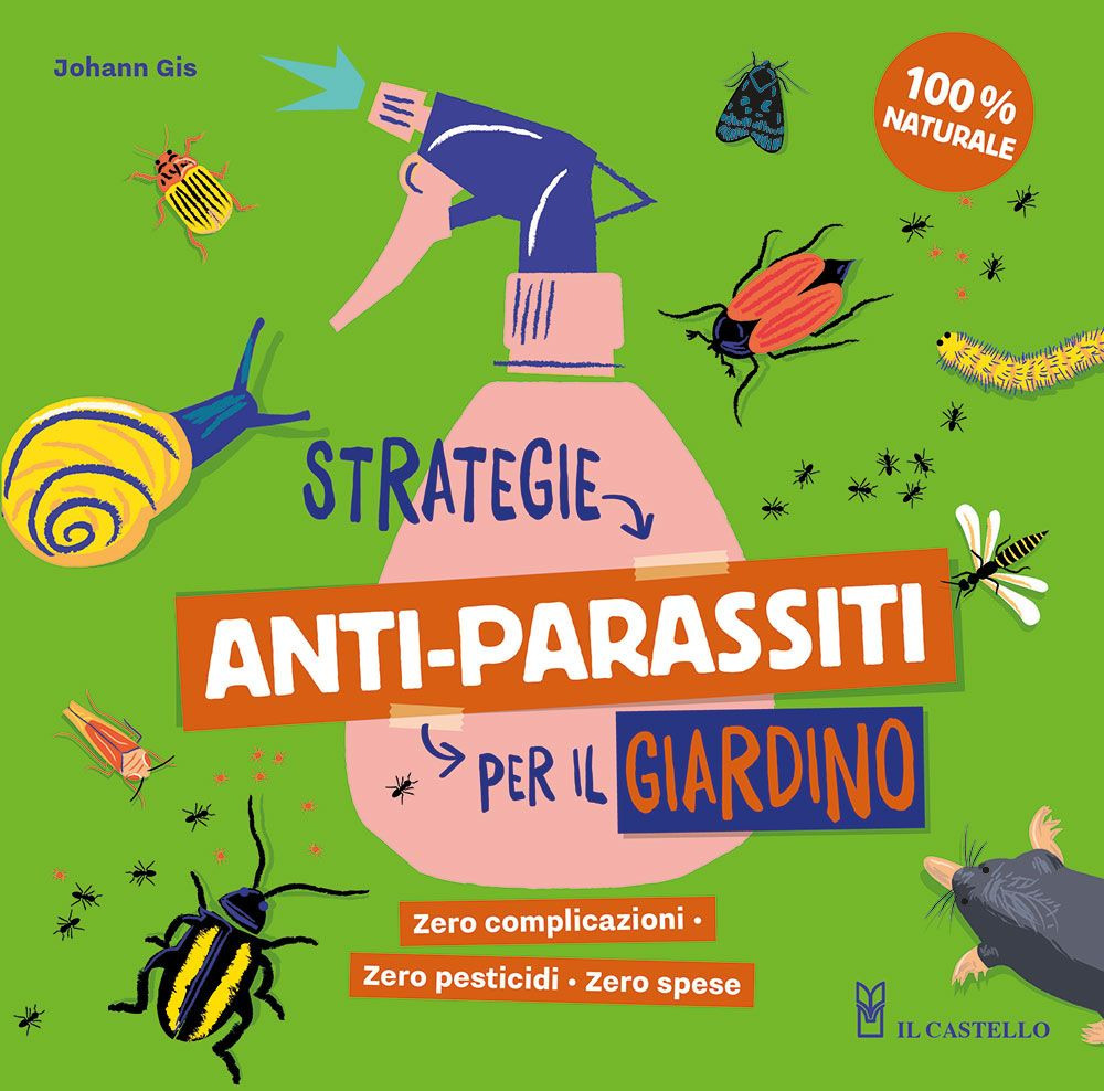 Strategie anti-parassiti per il giardino