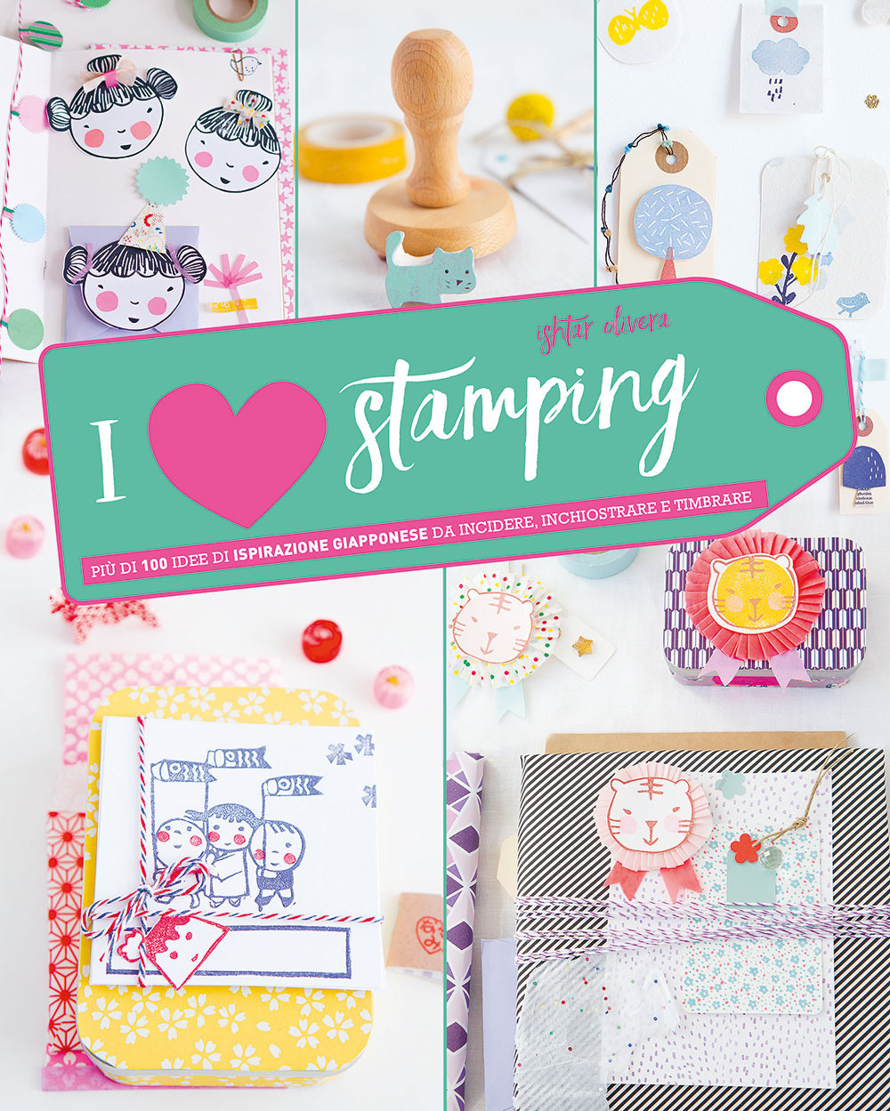 I love stamping. Ediz. a colori