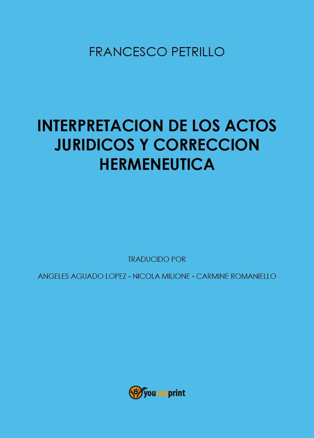 Interpretación de los actos jurídicos y corrección