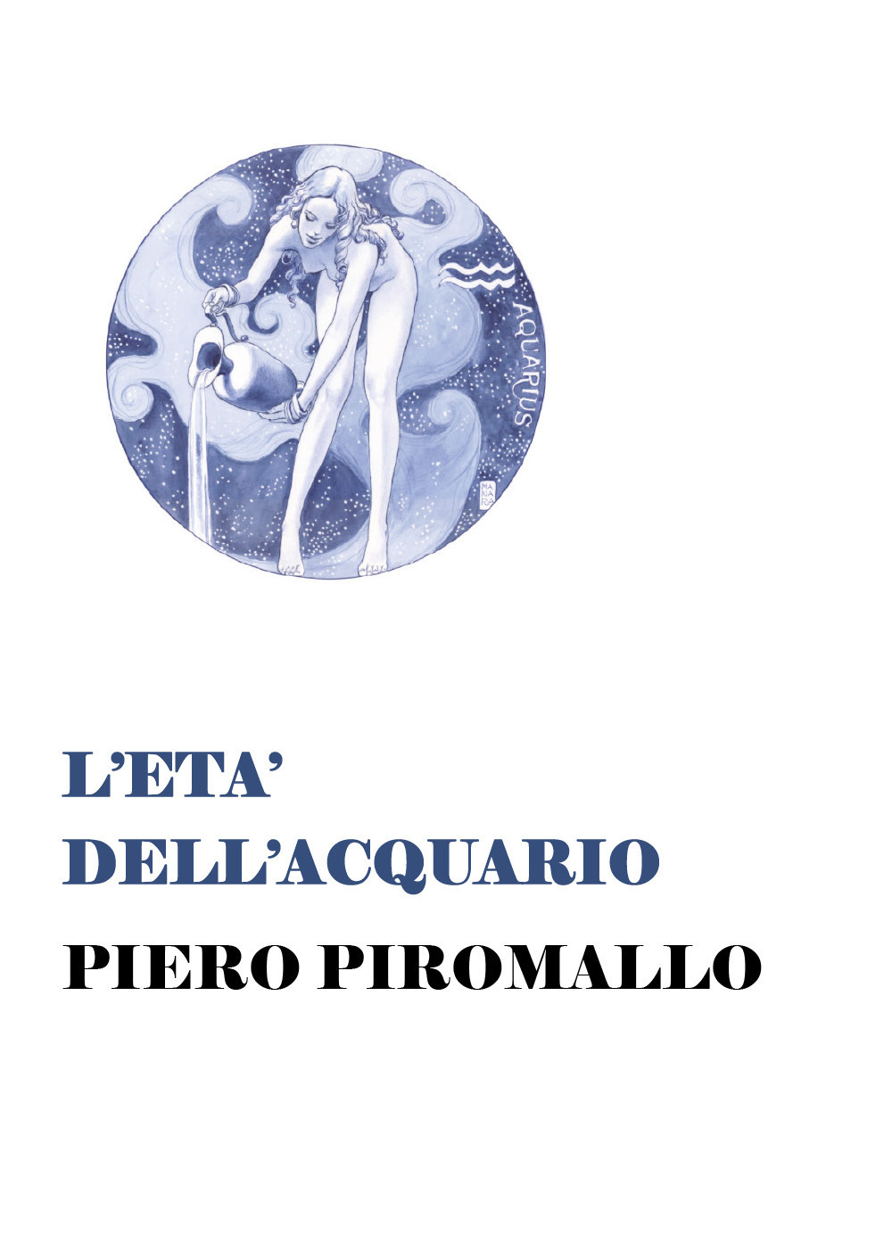 L'età dell'acquario
