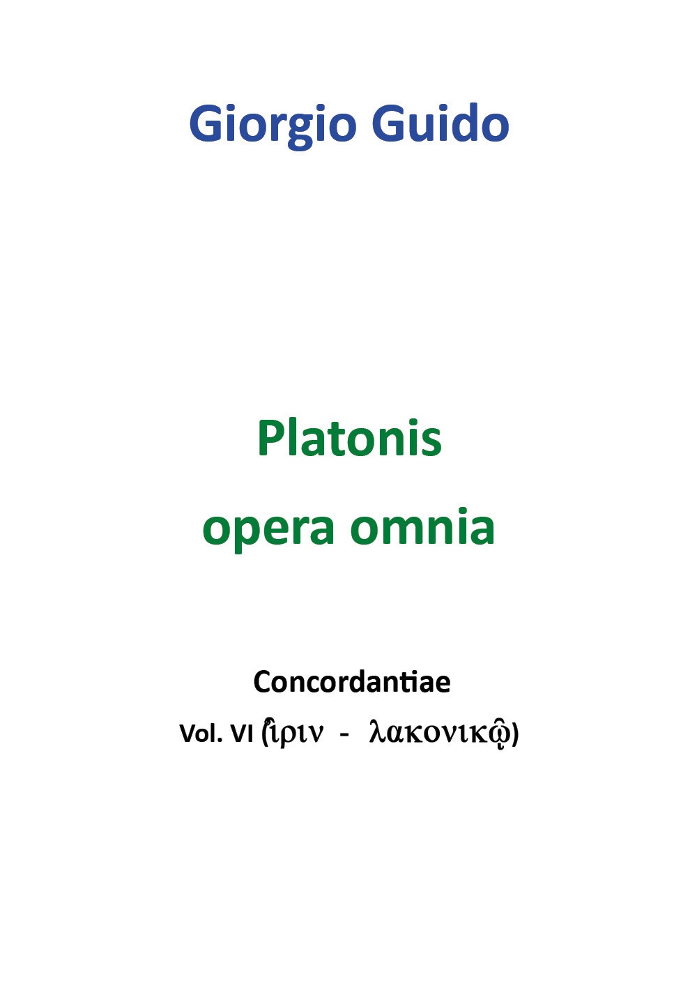 Platonis opera omnia. Concordantiae. Vol. 6