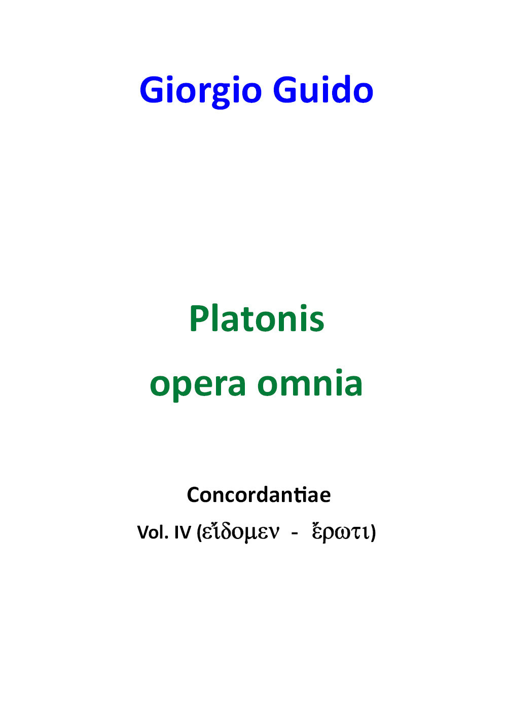 Platonis opera omnia. Concordantiae. Vol. 4