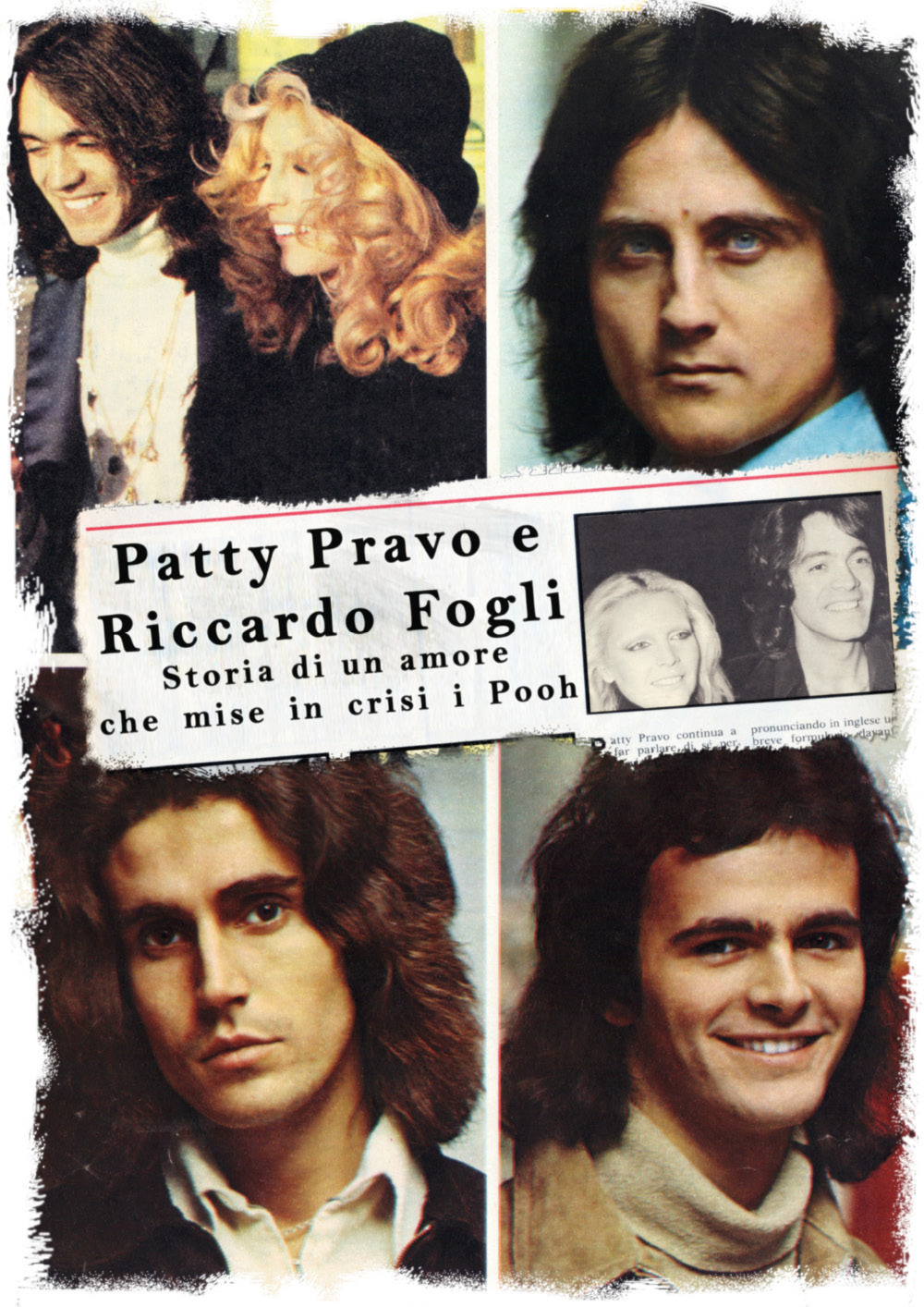 Patty Pravo e Riccardo Fogli. Storia di un amore che mise in crisi i Pooh. Ediz. illustrata