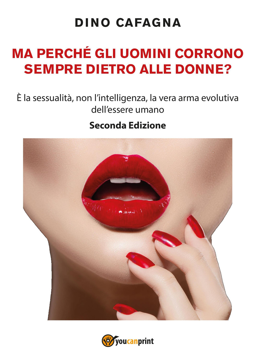 Ma perché gli uomini corrono sempre dietro alle donne?