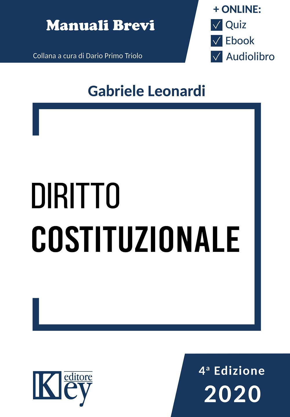 Diritto costituzionale - Gabriele Leonardi - Libro - Key Editore